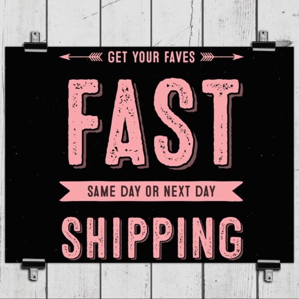 SAME OR NEXT DAY SHIPPING
